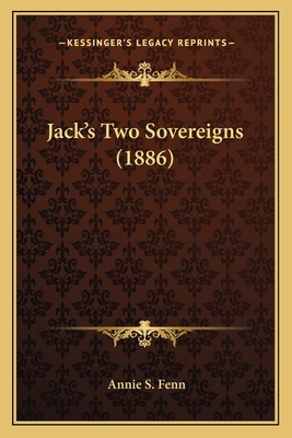 Jack's Two Sovereigns (1886) 1166578968 Book Cover