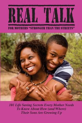 Real Talk for Mothers: "Stronger than the Streets" 1987497341 Book Cover