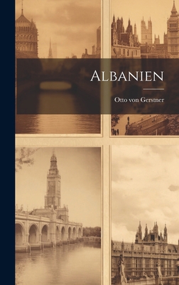 Albanien [German] 1019960655 Book Cover