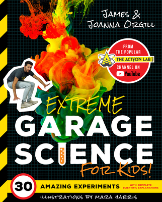 Extreme Garage Science for Kids! 164170120X Book Cover