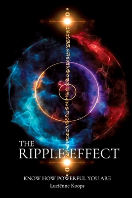 The Ripple Effect: Know how powerful you are 9083213390 Book Cover