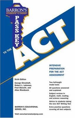 Pass Key to the ACT (Barron's Educational Serie... 0764135333 Book Cover