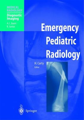 Emergency Pediatric Radiology 3540422927 Book Cover
