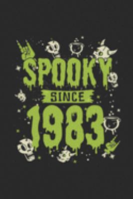 Spooky Since 1983: Graph Ruled Notebook – Journal for Birthday Gift Idea And Halloween Gift Idea