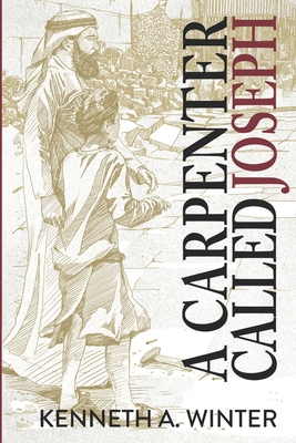 A Carpenter Called Joseph 1736715534 Book Cover
