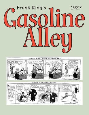 Gasoline Alley 1927: Cartoon Comic Strips 1539000346 Book Cover