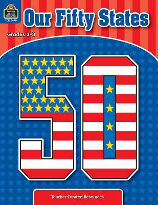 Our Fifty States 1557344701 Book Cover