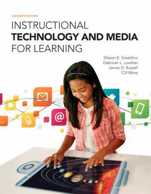 Instructional Technology and Media for Learning... 0133808394 Book Cover