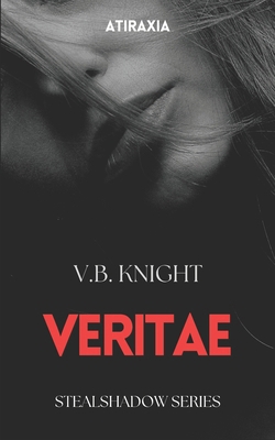 Veritae: StealShadow Series B0DYJRBB7N Book Cover