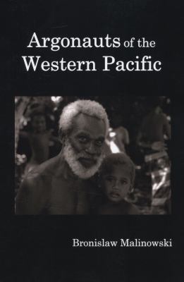Argonauts of the Western Pacific; An Account of... 1849026440 Book Cover