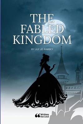 The Fabled Kingdom 1304305414 Book Cover