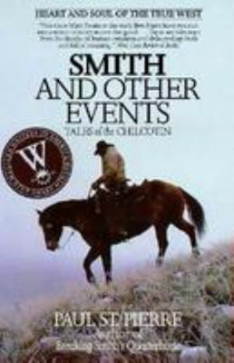 Smith and Other Events: Tales of the Chilcotin 0806126779 Book Cover