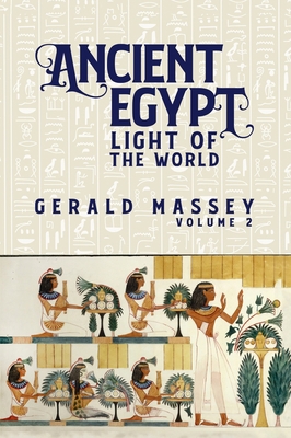 Ancient Egypt Light Of The World Vol 2 Hardcover 163923425X Book Cover