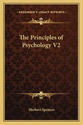 The Principles of Psychology V2 1162730331 Book Cover