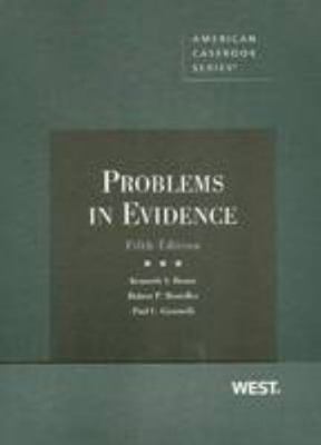 Problems in Evidence, 5th (Coursebook) 031419889X Book Cover
