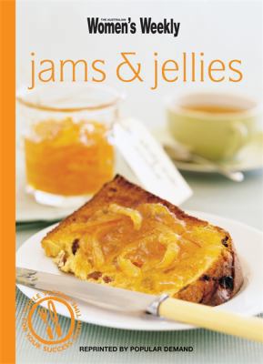 Jams and Jellies (Australian Women's Weekly) 186396231X Book Cover