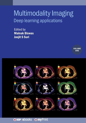 Multimodality Imaging, Volume 1: Deep learning ... 0750322454 Book Cover
