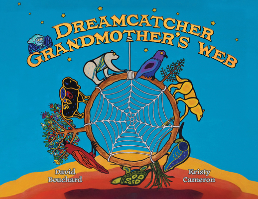 Dreamcatcher: Grandmother's Web 1778540503 Book Cover