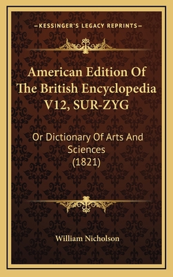 American Edition Of The British Encyclopedia V1... 1165322269 Book Cover