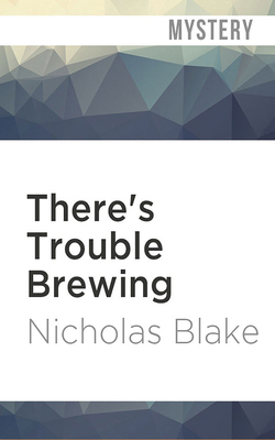 There's Trouble Brewing 1978667884 Book Cover