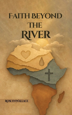 Faith Beyond the River [Large Print] B0GTC9GXSL Book Cover
