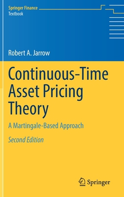 Continuous-Time Asset Pricing Theory: A Marting... 3030744094 Book Cover