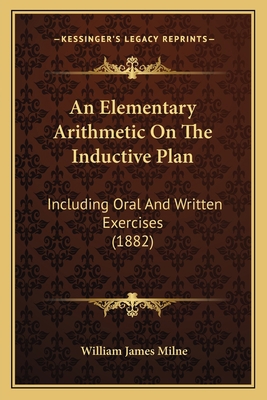 An Elementary Arithmetic On The Inductive Plan:... 1164568329 Book Cover