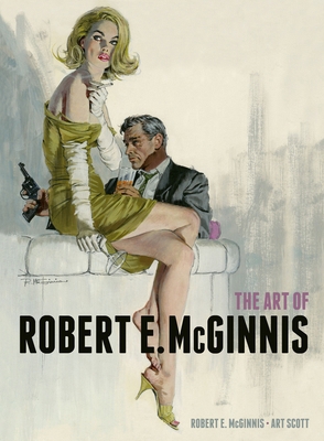 The Art of Robert E. McGinnis 1781162174 Book Cover