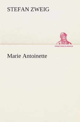 Marie Antoinette [German] 3849532771 Book Cover