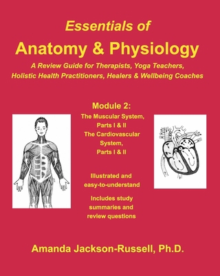 Essentials of Anatomy and Physiology - A Review... 1714325008 Book Cover