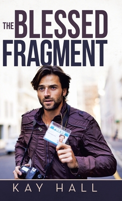 The Blessed Fragment 1973685159 Book Cover