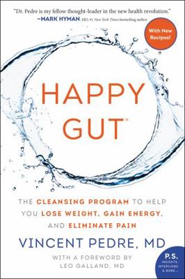 Happy Gut: The Cleansing Program to Help You Lo... 0062362178 Book Cover