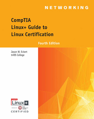 Comptia Linux+ Guide to Linux Certification 1305107160 Book Cover