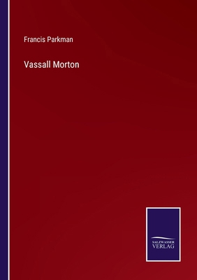 Vassall Morton 3375176503 Book Cover