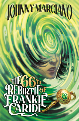 The 66th Rebirth of Frankie Caridi #1 059366096X Book Cover