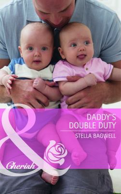 Daddy's Double Duty (Mills & Boon Cherish) B006PHM1QS Book Cover