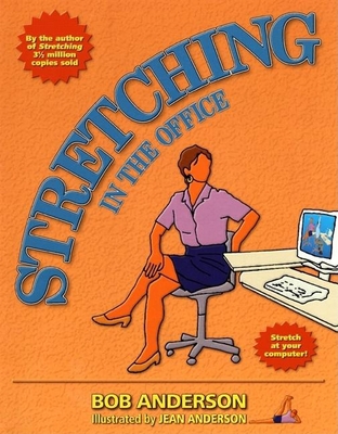 Stretching in the Office B002HJ3IWE Book Cover