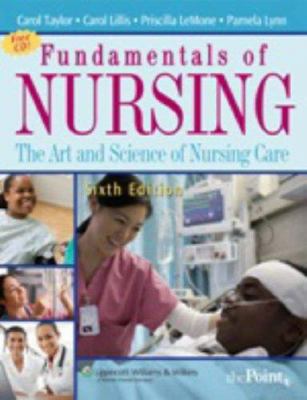 Fundamentals of Nursing: The Art and Science of... 0781781574 Book Cover