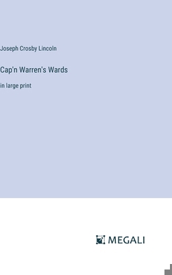 Cap'n Warren's Wards: in large print 3387025076 Book Cover