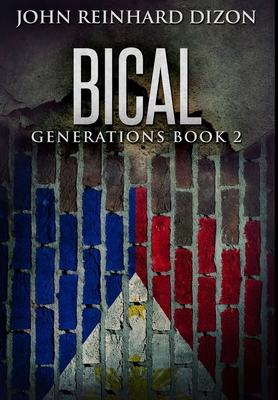 Bical: Premium Large Print Hardcover Edition [Large Print] 1034701487 Book Cover