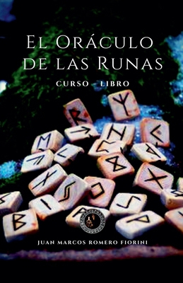 Oráculo de las Runas Curso - Libro [Spanish] B0D3FYP9SD Book Cover