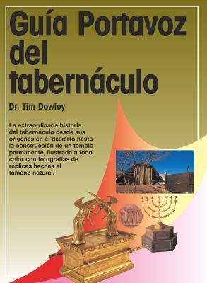 Guia Portavoz del Tabernáculo [Spanish] 0825411742 Book Cover