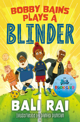 Bobby Bains Plays a Blinder 1800902549 Book Cover