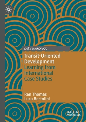 Transit-Oriented Development: Learning from Int... 3030484726 Book Cover
