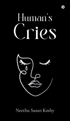 Human's Cries B0DJR77XJ2 Book Cover