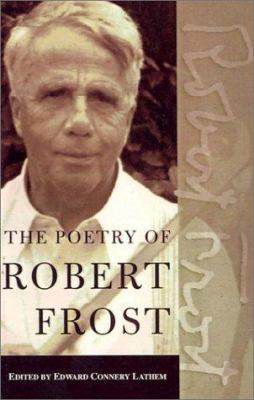Poetry of Robert Frost 0613190645 Book Cover