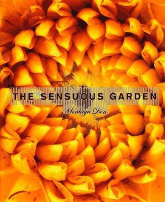 The Sensuous Garden 0684839652 Book Cover