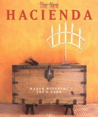 The New Hacienda 1586852612 Book Cover