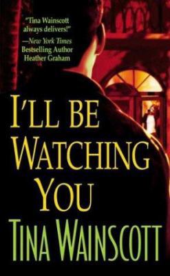 I'll Be Watching You B002BJAKIK Book Cover