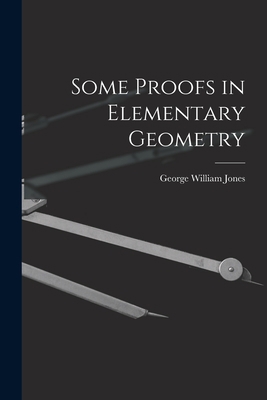 Some Proofs in Elementary Geometry 1014434718 Book Cover